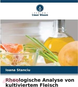 Rheologische Analyse von kultiviertem Fleisch