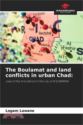 The Boulamat and land conflicts in urban Chad