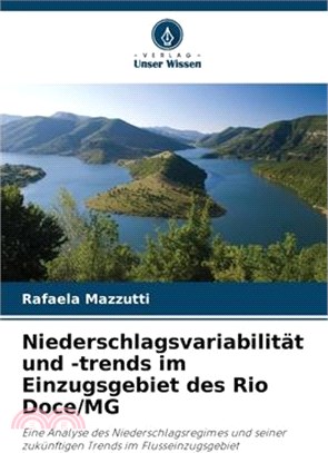 Niederschlagsvariabilität und -trends im Einzugsgebiet des Rio Doce/MG