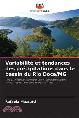 Variabilité et tendances des précipitations dans le bassin du Rio Doce/MG