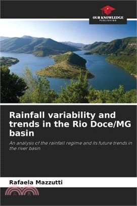 Rainfall variability and trends in the Rio Doce/MG basin