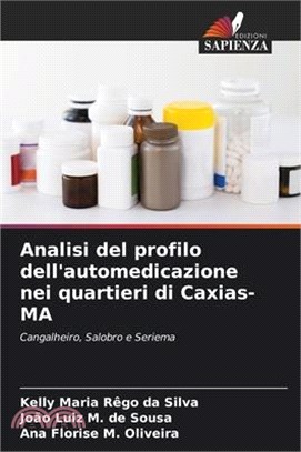 Analisi del profilo dell'automedicazione nei quartieri di Caxias-MA