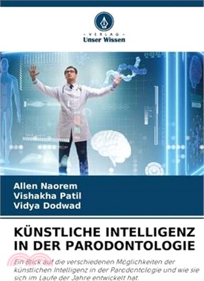 Künstliche Intelligenz in Der Parodontologie