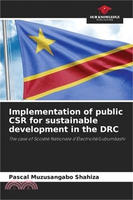 Implementation of public CSR for sustainable development in the DRC