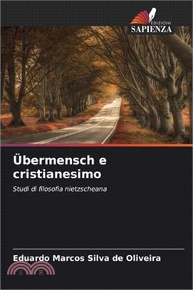 Übermensch e cristianesimo