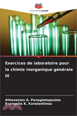 Exercices de laboratoire pour la chimie inorganique générale III