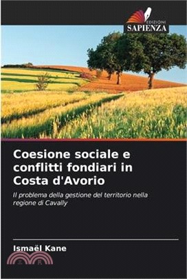 Coesione sociale e conflitti fondiari in Costa d'Avorio