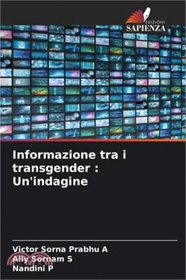 Informazione tra i transgender: Un'indagine