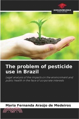 The problem of pesticide use in Brazil