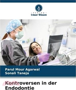 Kontroversen in der Endodontie