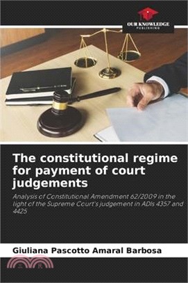 The constitutional regime for payment of court judgements