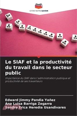 Le SIAF et la productivité du travail dans le secteur public