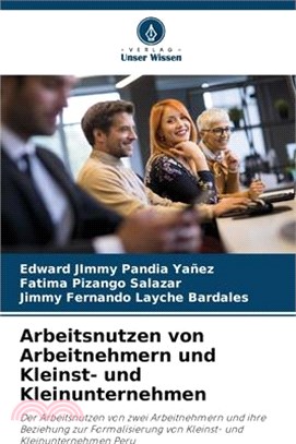 Arbeitsnutzen von Arbeitnehmern und Kleinst- und Kleinunternehmen