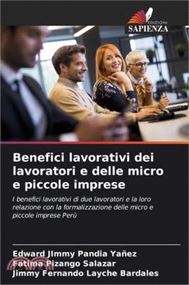 Benefici lavorativi dei lavoratori e delle micro e piccole imprese