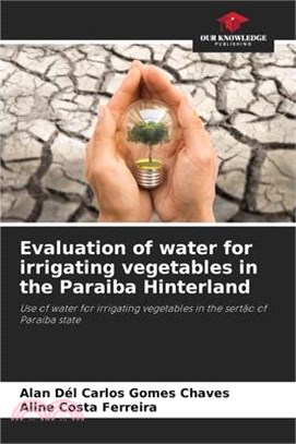 Evaluation of water for irrigating vegetables in the Paraiba Hinterland