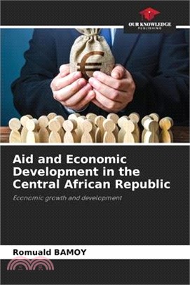 Aid and Economic Development in the Central African Republic