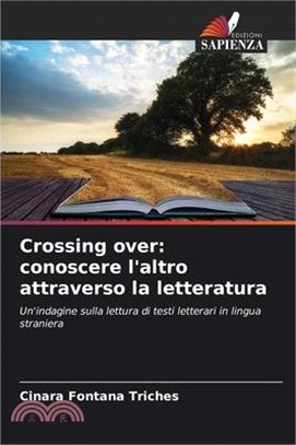 Crossing over: conoscere l'altro attraverso la letteratura