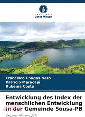 Entwicklung des Index der menschlichen Entwicklung in der Gemeinde Sousa-PB