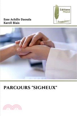 Parcours "Signeux"