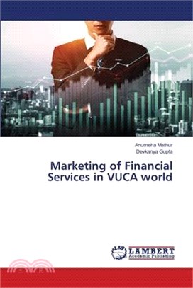 Marketing of Financial Services in VUCA world