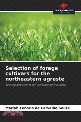 Selection of forage cultivars for the northeastern agreste