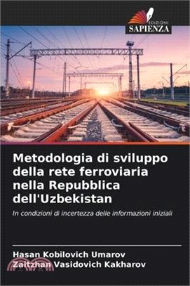 Metodologia di sviluppo della rete ferroviaria nella Repubblica dell'Uzbekistan