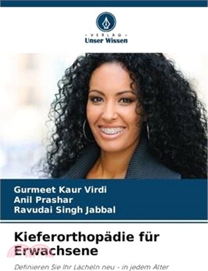 Kieferorthopädie für Erwachsene