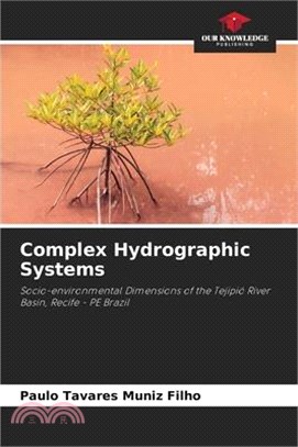 Complex Hydrographic Systems