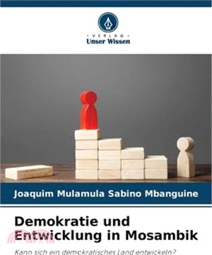 Demokratie und Entwicklung in Mosambik