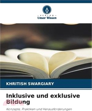 Inklusive und exklusive Bildung