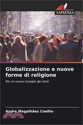 Globalizzazione e nuove forme di religione