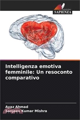 Intelligenza emotiva femminile: Un resoconto comparativo