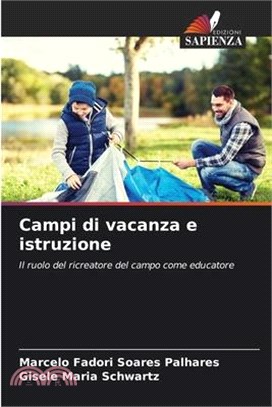 Campi di vacanza e istruzione