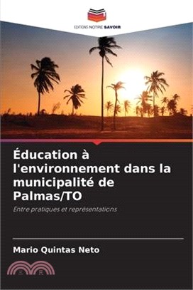 Éducation à l'environnement dans la municipalité de Palmas/TO