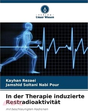 In der Therapie induzierte Restradioaktivität