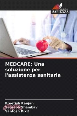 Medcare: Una soluzione per l'assistenza sanitaria