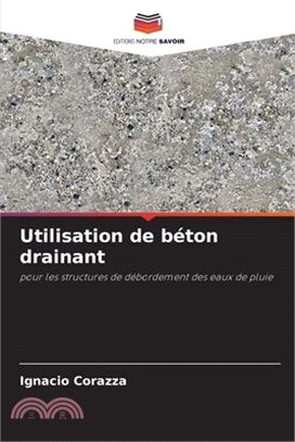 Utilisation de béton drainant