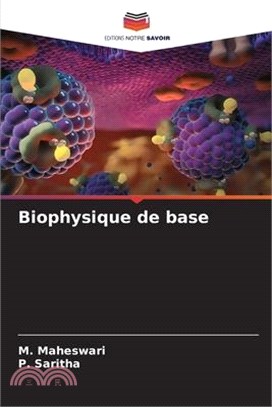 Biophysique de base