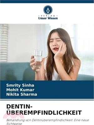 Dentin-Überempfindlichkeit