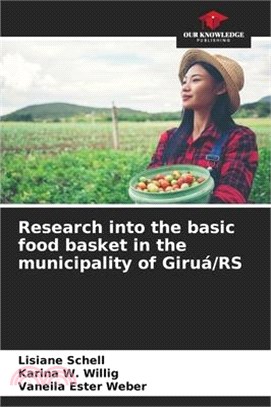 Research into the basic food basket in the municipality of Giruá/RS