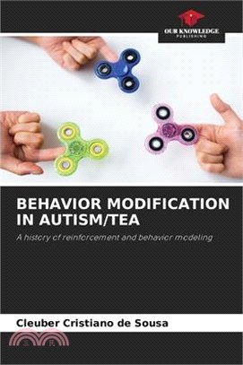 Behavior Modification in Autism/Tea