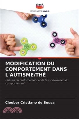 Modification Du Comportement Dans l'Autisme/Thé