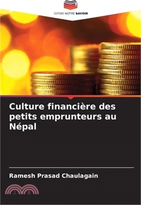 Culture financière des petits emprunteurs au Népal