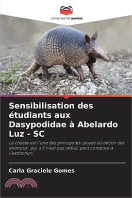 Sensibilisation des étudiants aux Dasypodidae à Abelardo Luz - SC