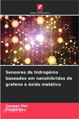 Sensores de hidrogénio baseados em nanohíbridos de grafeno e óxido metálico
