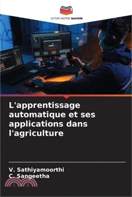 L'apprentissage automatique et ses applications dans l'agriculture