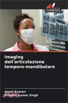 Imaging dell'articolazione temporo-mandibolare