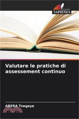 Valutare le pratiche di assessement continuo