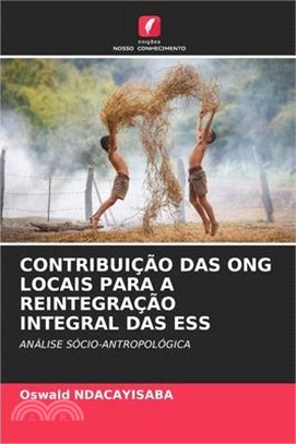 Contribuição Das Ong Locais Para a Reintegração Integral Das Ess