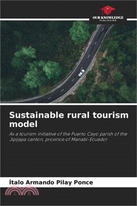 Sustainable rural tourism model